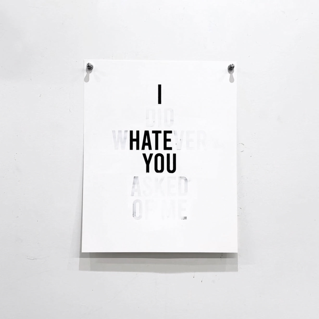 "I Hate You: Mixed Messages" Original - Signed [16x20"]