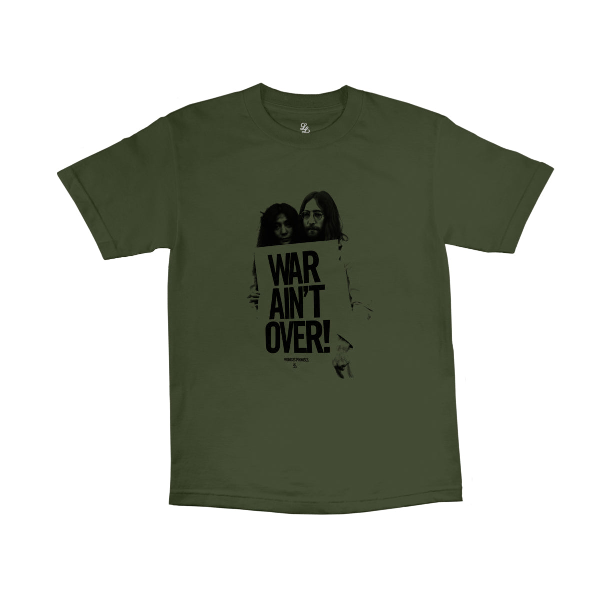 "War Ain't Over"  T-Shirt [Olive]